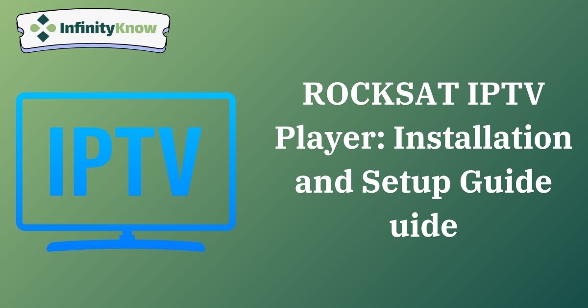 ROCKSAT IPTV Player