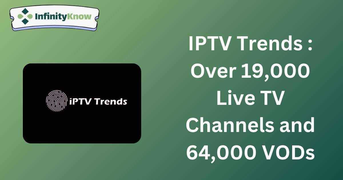 IPTV Trends