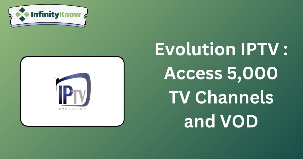 Evolution IPTV